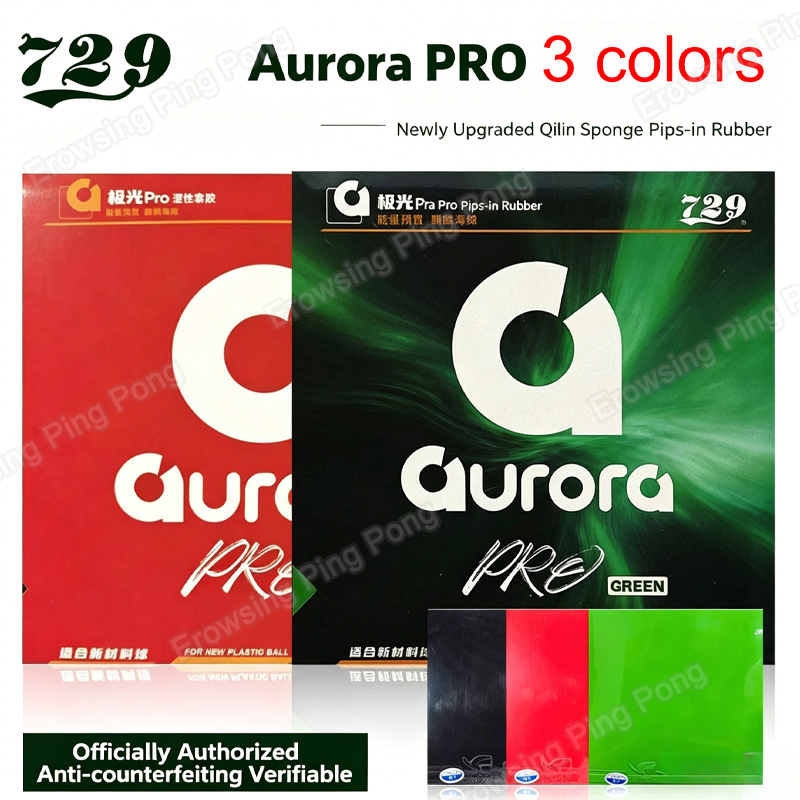 Table Tennis Backhand - 729 AURORA PRO แผ่นยางปิงปองแบบไม่เหนียว ยางปิงปองสำหรับตีหลัง ได้รับการรับรองจาก